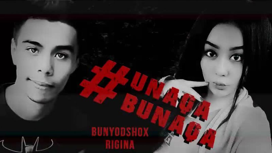 ⁣BunyoDShoX ft Rigina - Unaqa Bunaqa ( BN MEDIA )