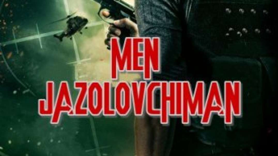 МЕН ЖАЗОЛОВЧИМАН / MEN JAZOLOVCHIMAN (2018) UZBEK TILIDA #KINO TARJIMA TAS IX