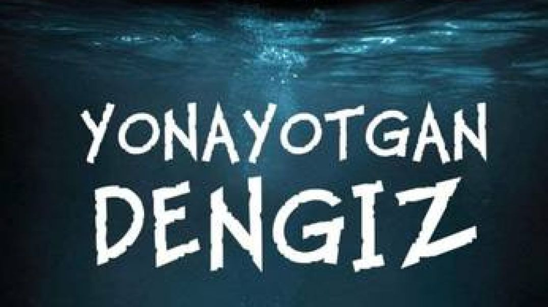 YONAR DENGIZ (2022) O'ZBEK TILIDA - KINO