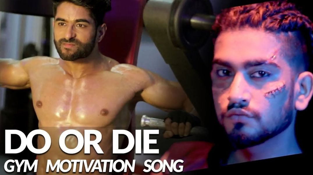 ⁣Do or Die - ADDY NAGAR - Official Video - Body Transformation - Gym Motivational Video 2018