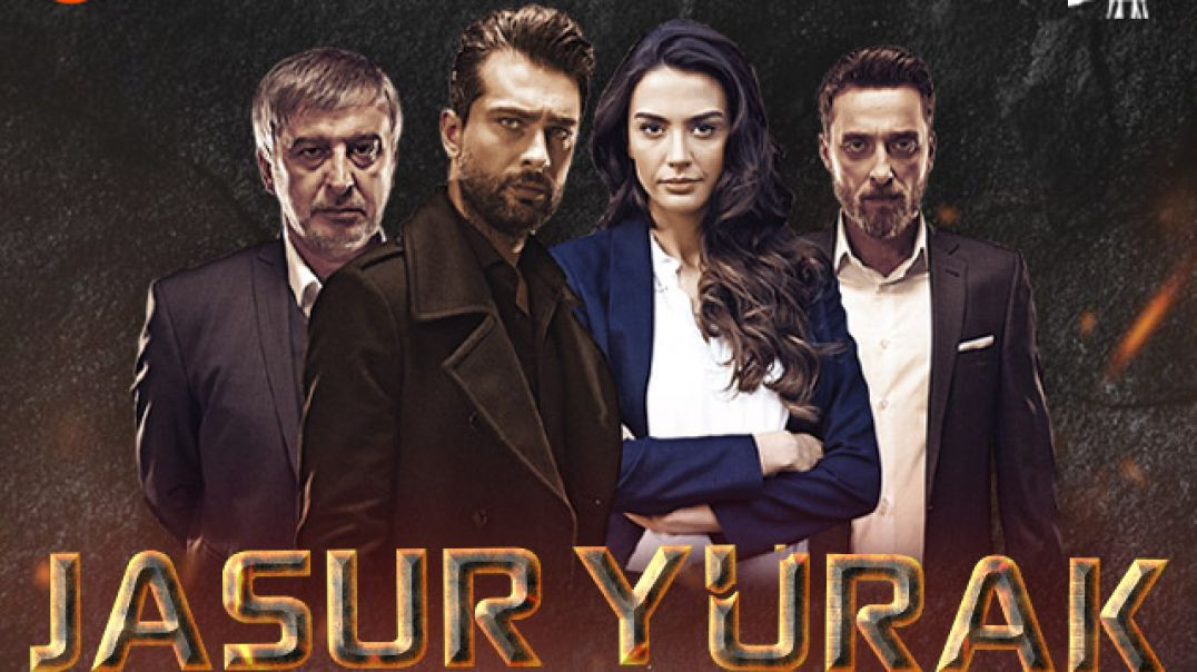 Jasur Yurak (Turk Serial) 1, 2, 3, 4, 5, 6, 7, 8, 9, 10 qismlar Uzbek tilida