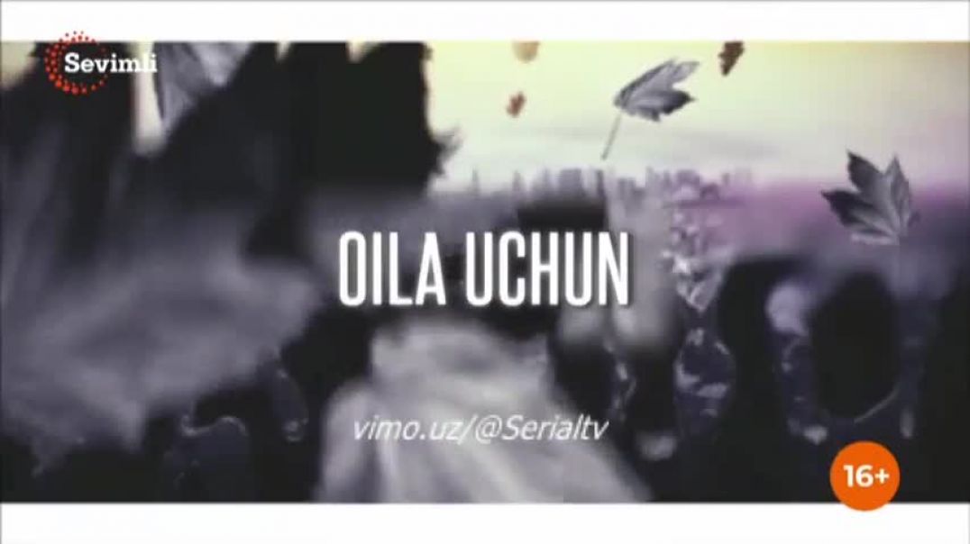 ⁣⁣⁣⁣⁣⁣⁣OILA UCHUN 145-146 QISM UZBEK TILIDA