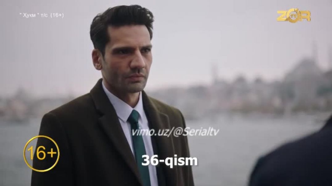 HUKM 36-37 QISM (TURK SERIAL) UZBEK TILIDA #PREMYERA