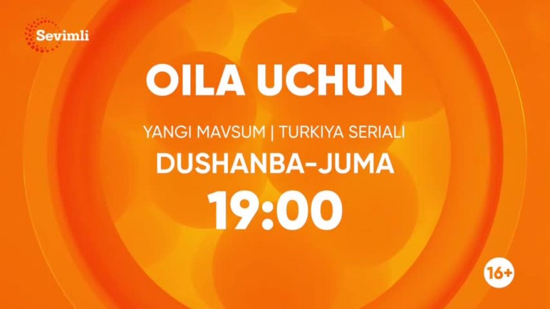Oila Uchun 3-MAVSUM(Turk Serial) 23-24 qism O'zbek tilida