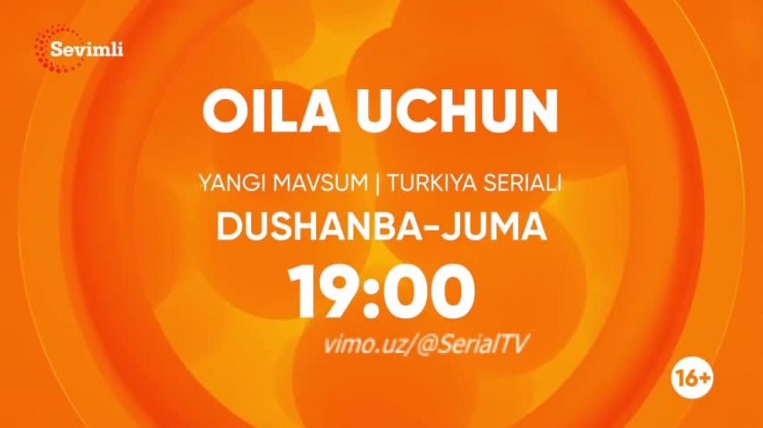 Oila Uchun 3-MAVSUM 41-42 qism (Turk Serial) O'zbek tilida