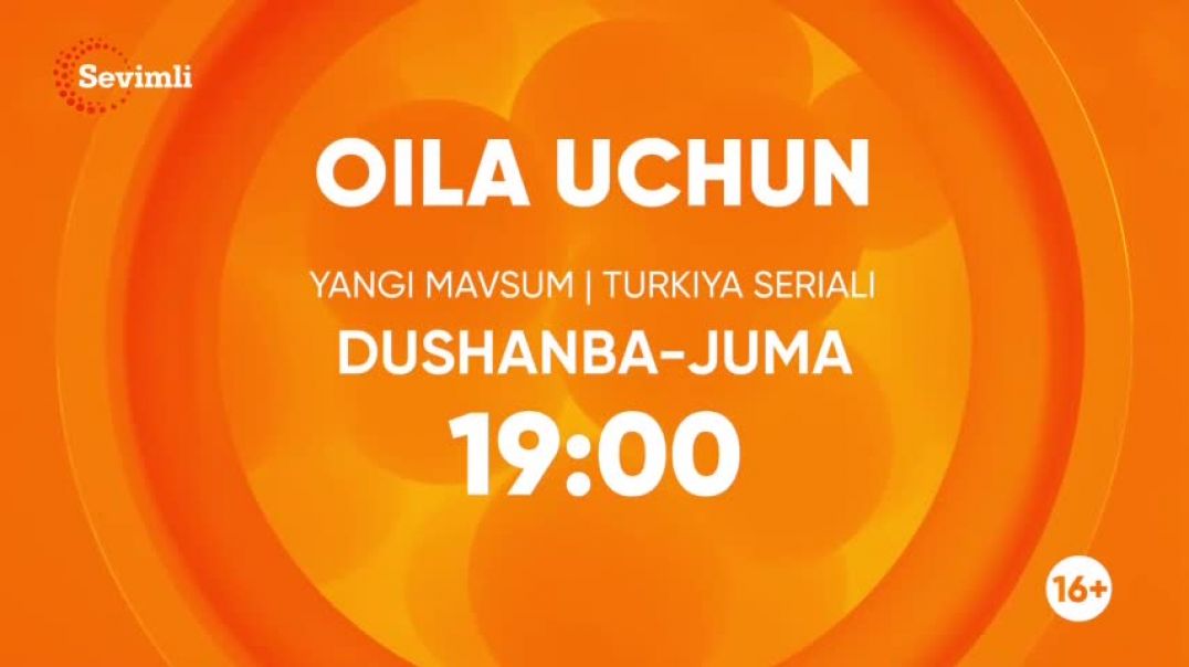 Oila Uchun 3-MAVSUM 38-39 qism (Turk Serial) O'zbek tilida