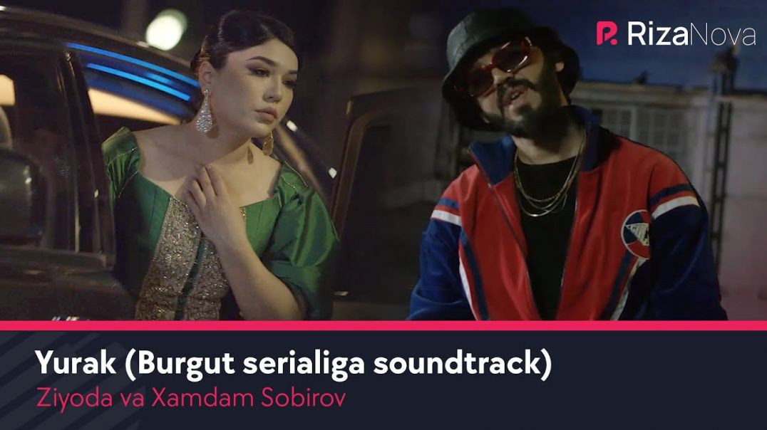 Ziyoda & Xamdam Sobirov - Yurak | Зиёда ва Хамдам - Юрак (Burgut serialiga soundtrack)