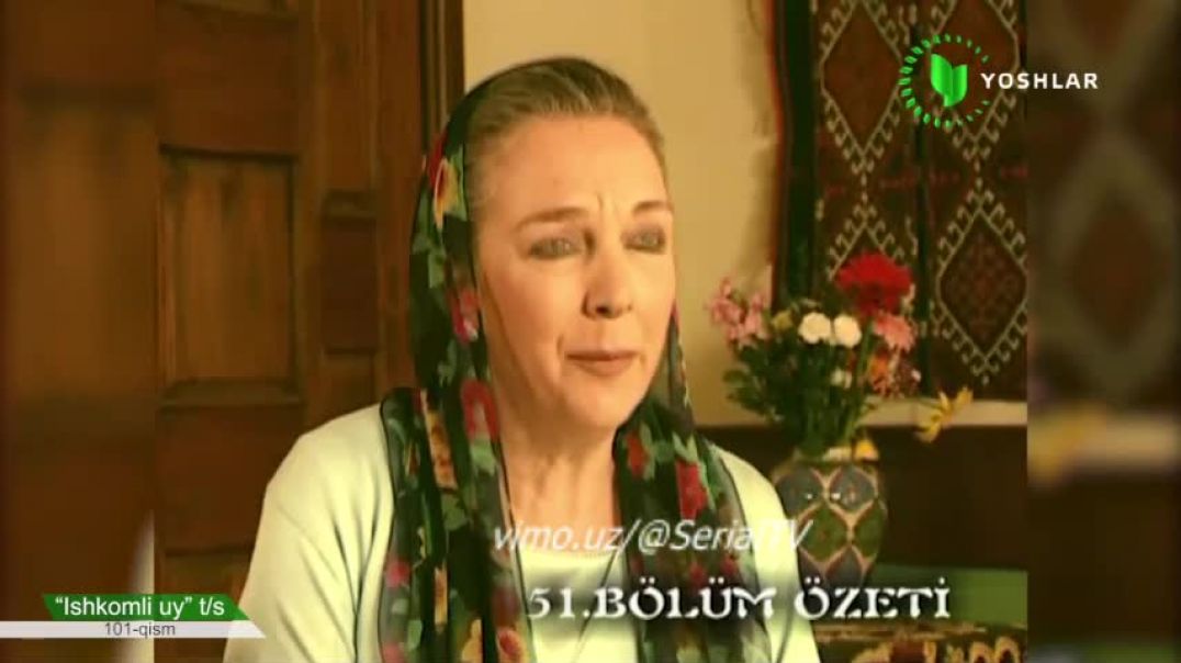 ISHKOMLI UY 100-101 QISM UZBEK TILIDA