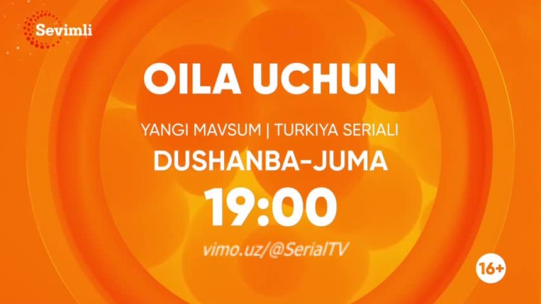 Oila Uchun 3-MAVSUM 68-69 qism (Turk Serial) O'zbek tilida