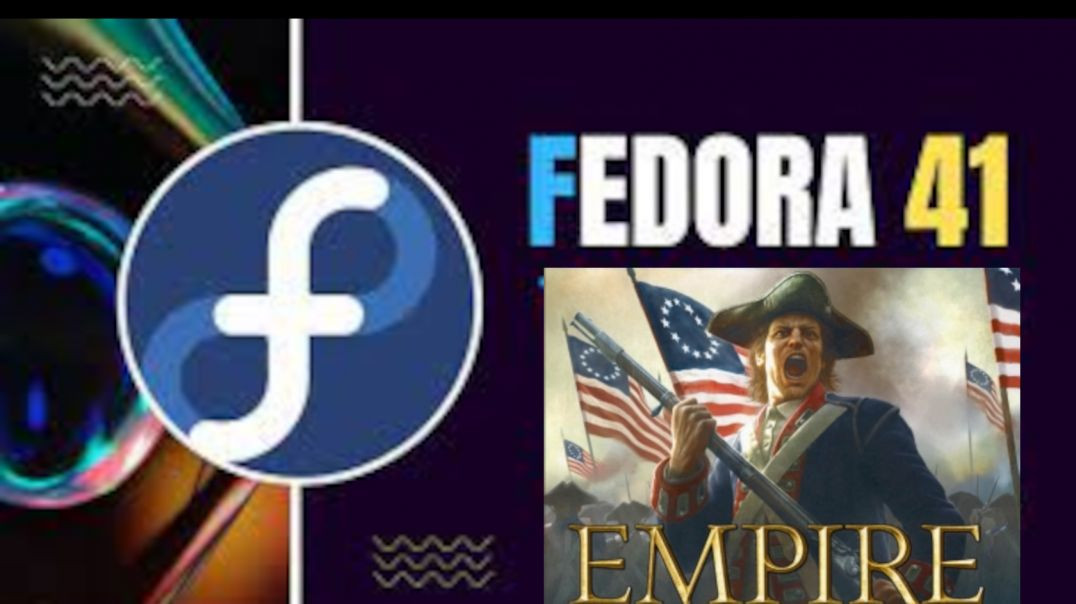 ⁣Fedora 41 в играх пример Total War Empire