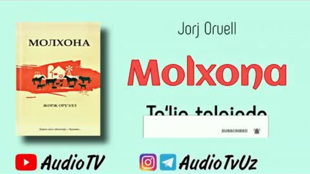 Kitob: Molxona (To'liq Audio shaklda) O'zbek tilida