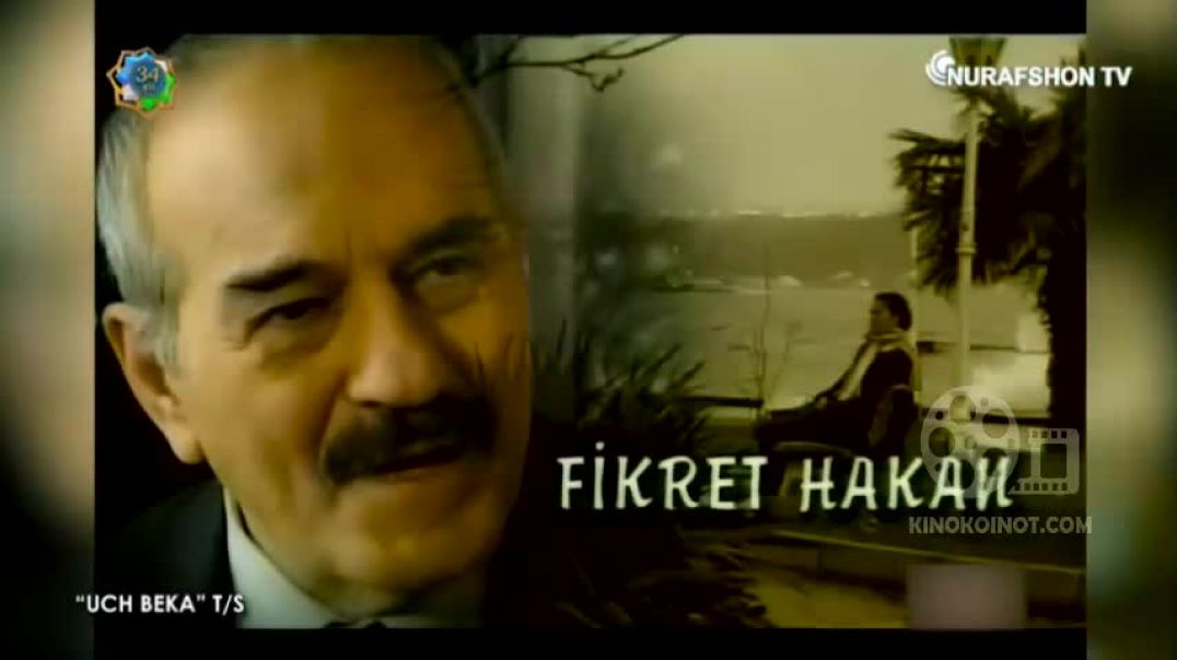 ⁣UCH BEKA 7-8 QISM (RETRO TURK SERIALI ) UZBEK TILIDA