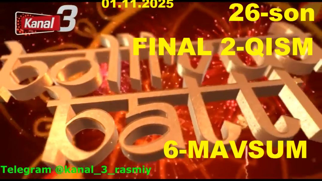 ⁣Bollivud battl 26-son FINAL 2-QISM 01.11.2025