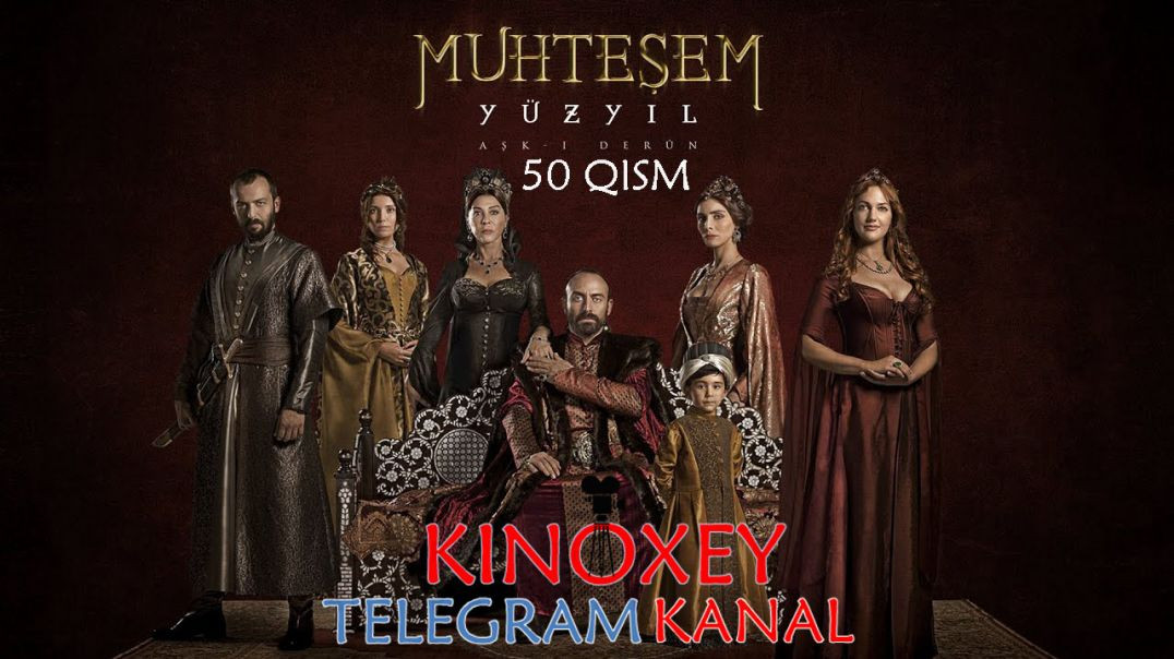 Muhtasham yuz yil 50 qism