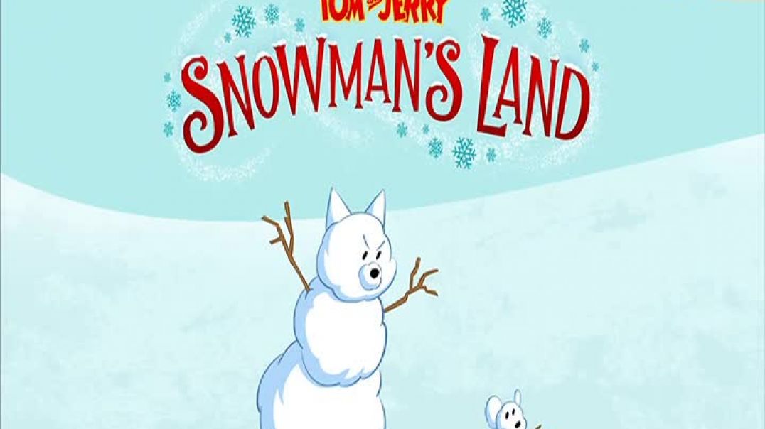 ⁣Tom and Jerry Snowman Land (2022)