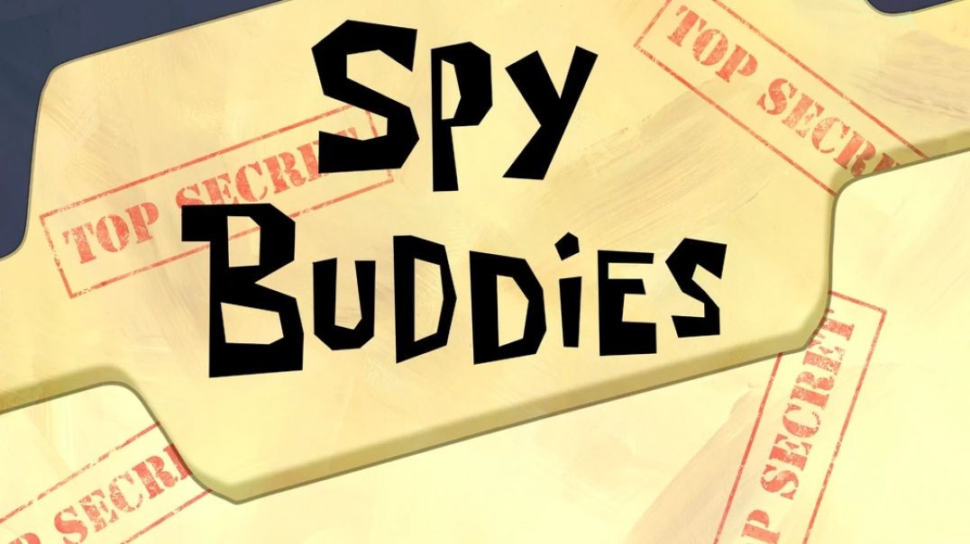 Spy Buddies