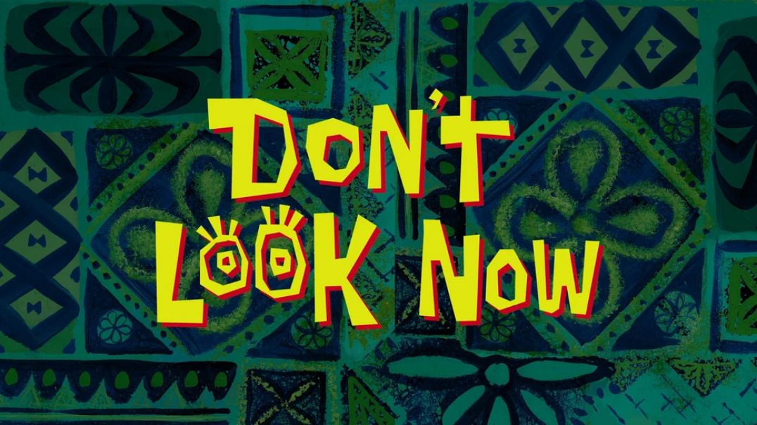 Don't Look Now