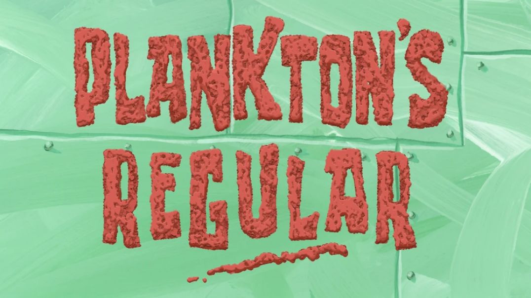 ⁣Plankton's Regular