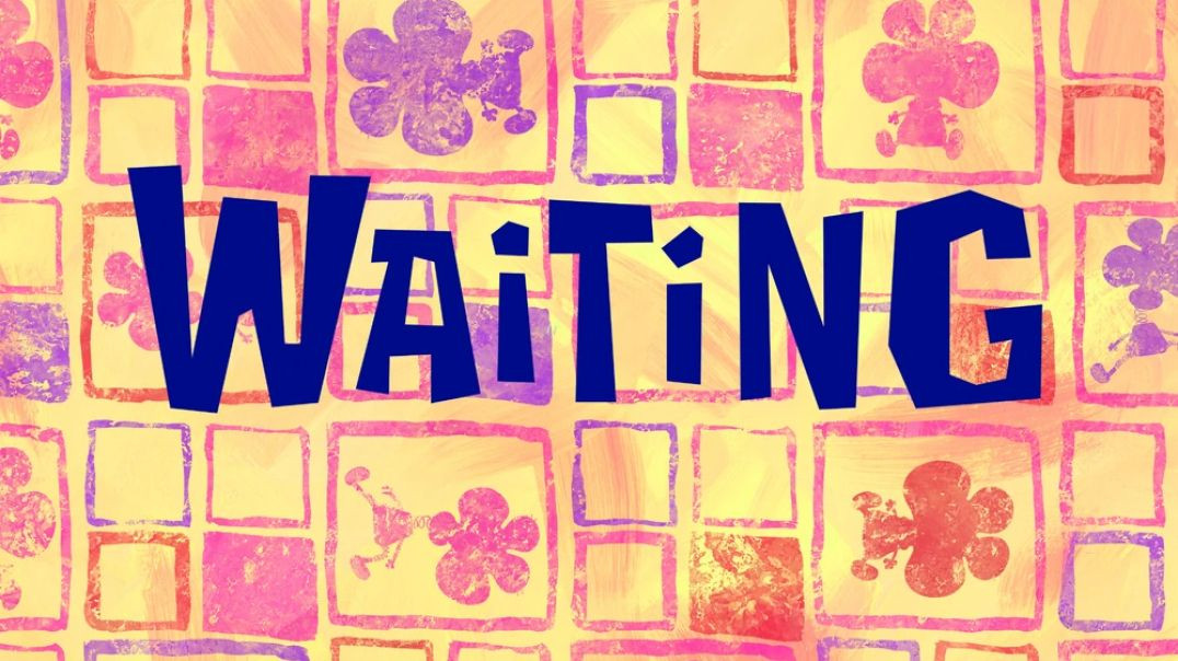 Waiting