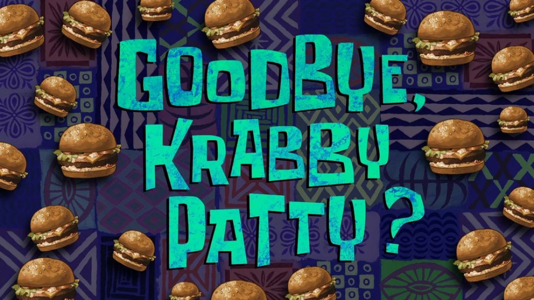 ⁣Goodbye, Krabby Patty?