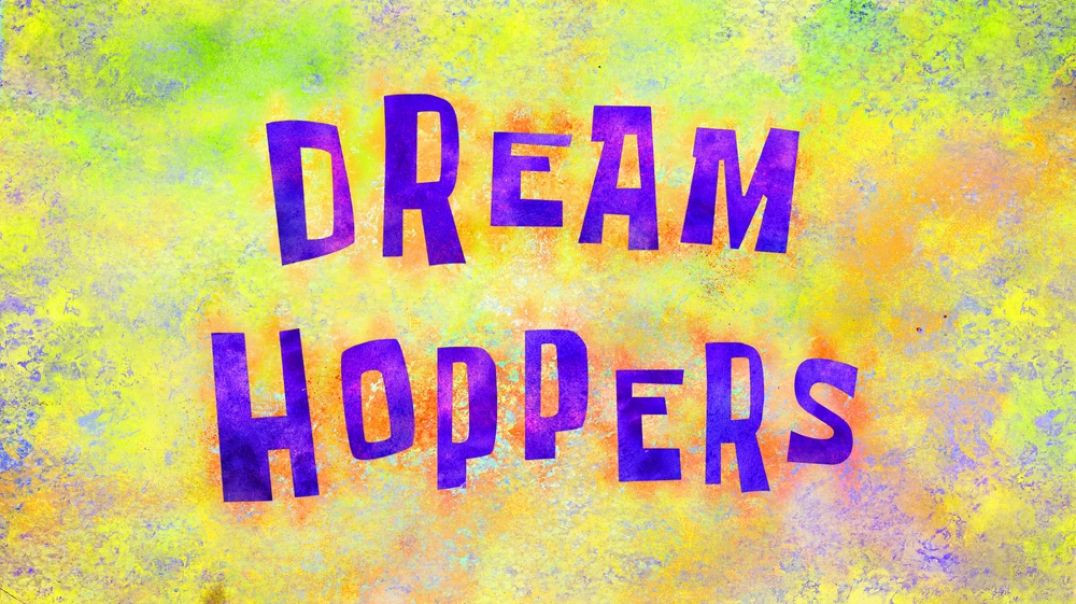 Dream Hoppers