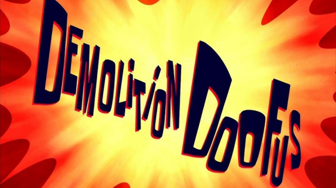 Demolition Doofus