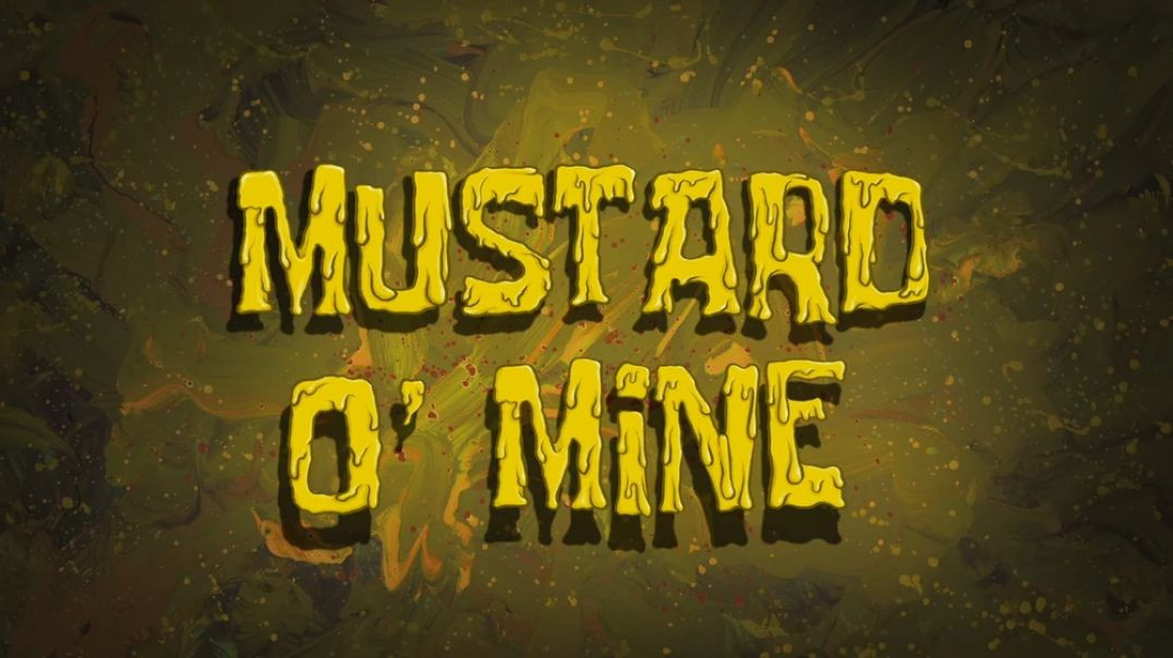 Mustard O' Mine