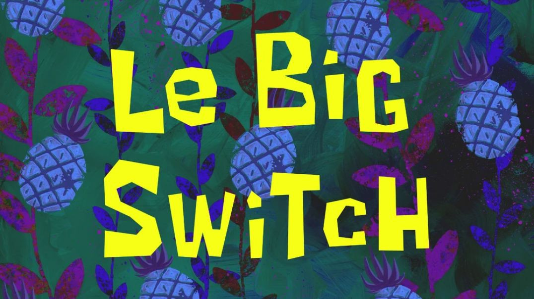 Le Big Switch