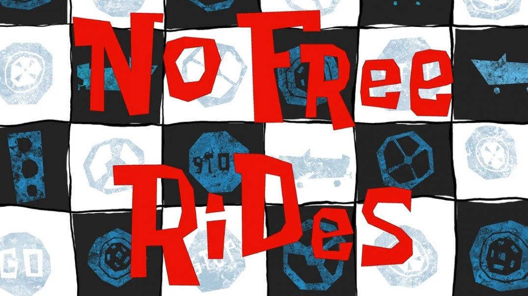 ⁣No Free Rides